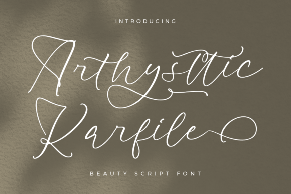 Arthysttic Karfile: A Romantic Script Font for Elegant Branding