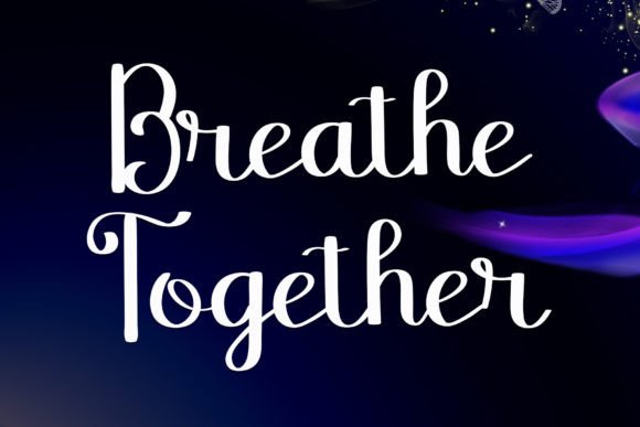 Breathe Together: A Warm, Handwritten Font That Elevates Your Brand