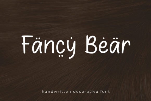Fancy Bear: A Friendly Handwritten Font for Scroll-Stopping Marketing