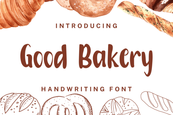Good Bakery Font: A Warm, Handcrafted Script for Brand Identity