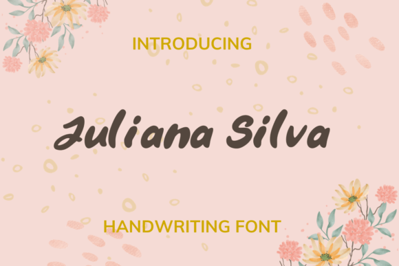 Juliana Silva: A Playful Script Font That Makes Campaigns Feel Human