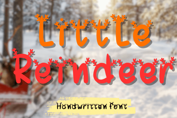 Little Reindeer: A Handwritten Font That Builds Trust