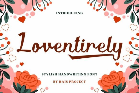 Loventirely Font: A Romantic Script for Scroll-Stopping Campaigns