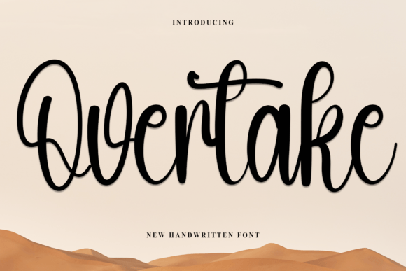 Overtake: A Handwritten Font That Elevates Real Small Business Branding