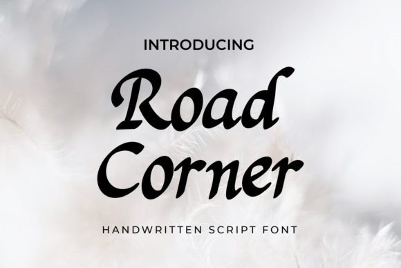 Road Corner: A Script Font That Feels Human on the Web
