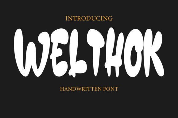Welthok: A Handwritten Font That Adds Warmth & Polish to Real Business Materials